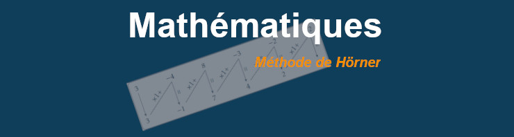 La méthode de Hörner