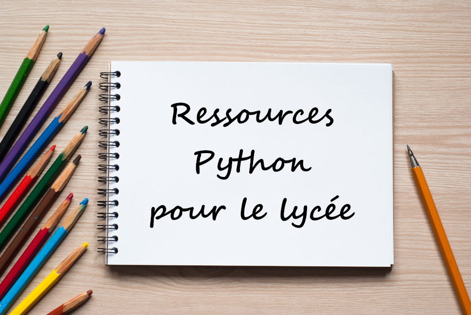 Ressources Python pour le lycée