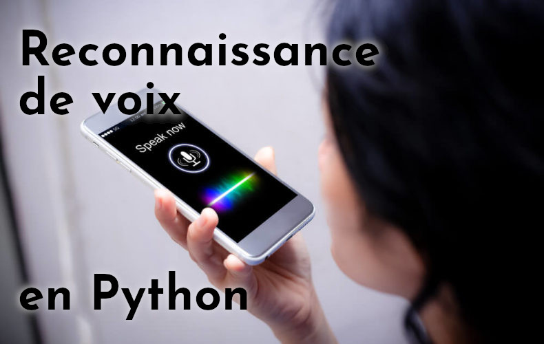 reconnaissance de voix en Python