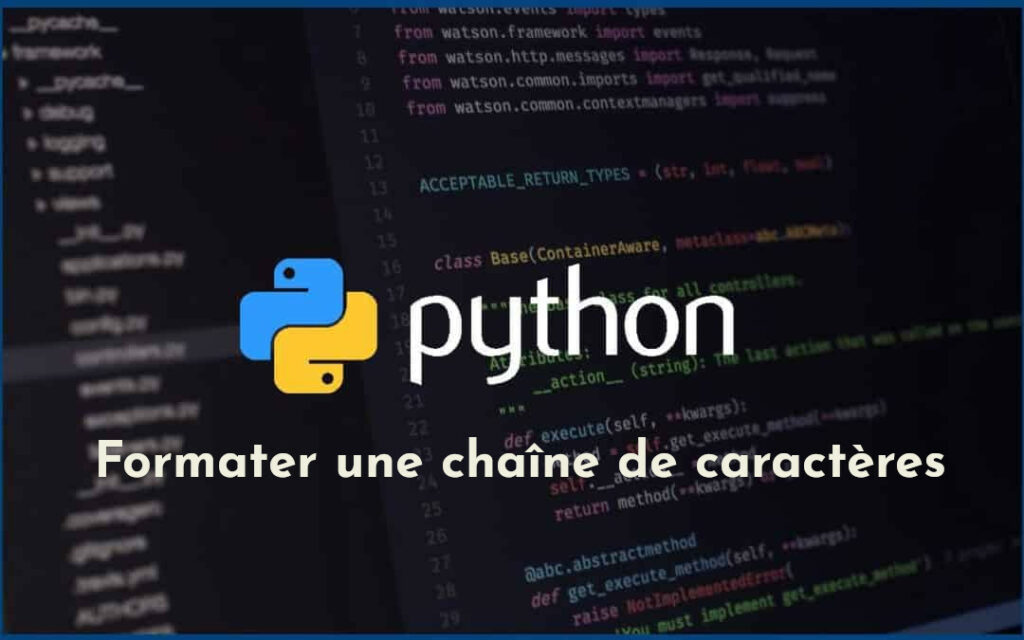 formatage chaîne caractères Python