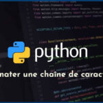 Python-formater-chaine-caracteres
