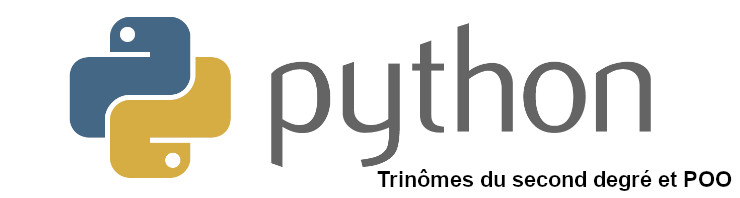 Trinôme du second degré et Python