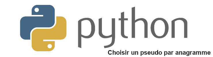 choisir pseudonyme anagramme python