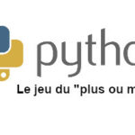 jeu plus ou moins Python