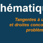 head-articles-maths-tangentes-cercles-droites-concourantes