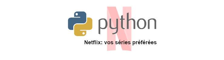 You are currently viewing Netflix, quelles sont vos séries préférées ?