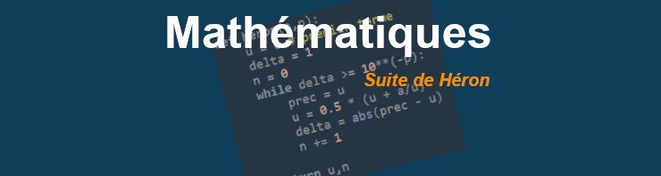 La suite de Héron, étude mathématique et implémentation en python