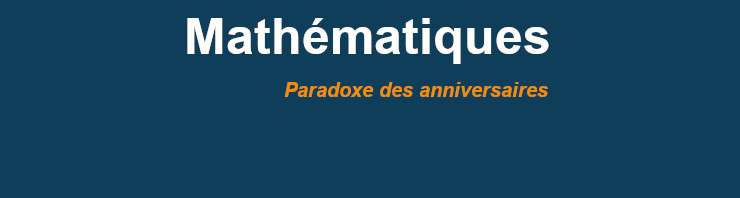 Le paradoxe des anniversaires