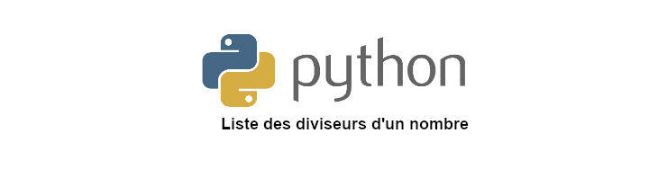 Liste des diviseurs d’un nombre avec Python