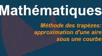 approximation aire méthode trapèzes
