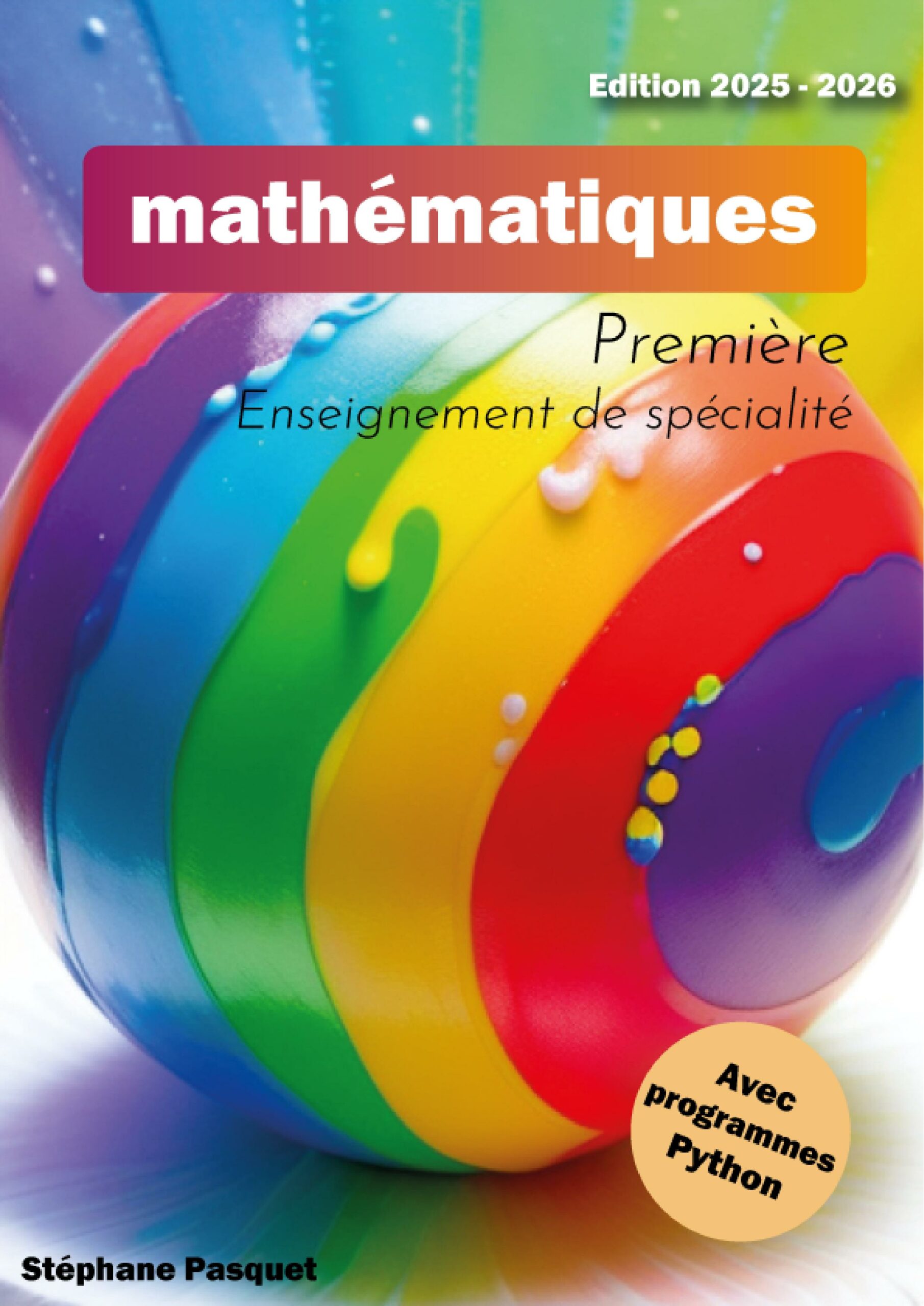 Livre de cours et d’exercices corrigés (Première spécialité)